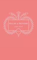 Psalms and Proverbs