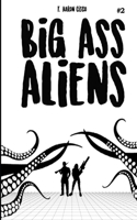 Big Ass Aliens