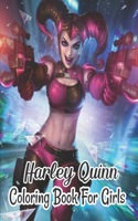 Harley Quinn Coloring Book For Girls