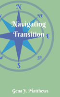 Mother's Guide to Navigating Transition