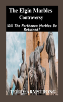 Elgin Marbles Controversy