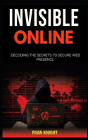 Invisible Online