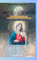 Mary, Queen of the Apostles