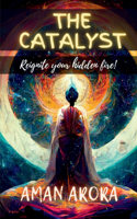 Catalyst