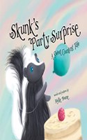 Skunk's Party Surprise