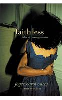 Faithless: Tales of Transgression