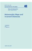 Holomorphic Maps and Invariant Distances