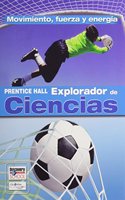 Science Explorer Motion Forces and Energy Spanish Student Edition