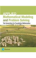 Applied Mathematical Modeling and Problem Solving Plus Mylab Math -- Access Card Package