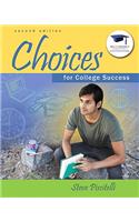 Choices for College Success
