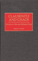 Clausewitz and Chaos
