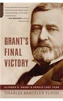 Grant's Final Victory