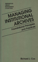 Managing Institutional Archives