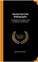 Dental and Oral Radiography