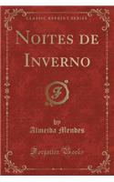 Noites de Inverno (Classic Reprint)