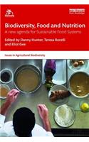 Biodiversity, Food and Nutrition