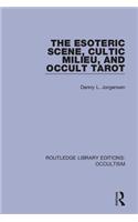 Esoteric Scene, Cultic Milieu, and Occult Tarot