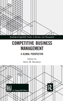 Competitive Business Management: A Global Perspective(Routledge-Giappichelli Studies in Business and Management)