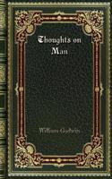 Thoughts on Man