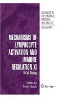 Mechanisms of Lymphocyte Activation and Immune Regulation XI
