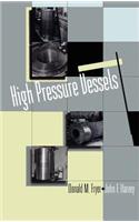 High Pressure Vessels