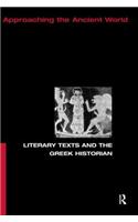 Literary Texts and the Greek Historian