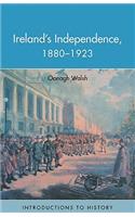 Ireland's Independence: 1880-1923