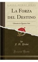 La Forza del Destino