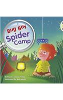 Bug Club Yellow C/1C Bug Boy: Spider Camp: (BUG CLUB)