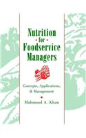 Nutrition for Foodservice Managers