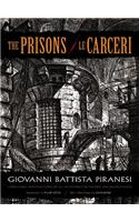 The Prisons / Le Carceri