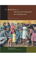 The Murals of Revolutionary Nicaragua, 1979-1992