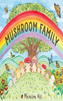 Mushroom Family