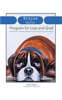 Benson the Boxer Program for Loss and Grief