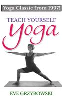 Teach Yourself Yoga