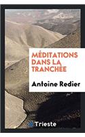 Méditations Dans La Tranchée