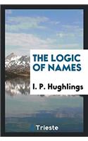 The Logic of Names