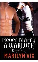 Never Marry A Warlock