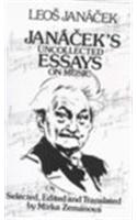 Janacek's Uncollected Essays on Music