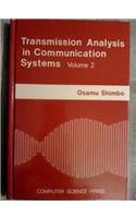 Transmission Analysis In Communication Systems Volume 2