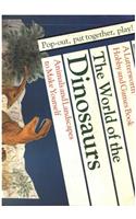 World of the Dinosaurs