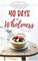 40 Days to Wholeness: (English)