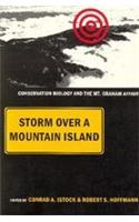 Storm Over a Mountain Island: Conservation Biology and the Mt. Graham Affair