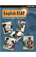 Steck-Vaughn English ASAP: Student Workbook (Level 1): Student Workbook (Level 1)