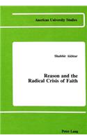 Reason and the Radical Crisis of Faith