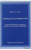 Verfolgung Bis Zum Massenmord