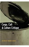 Cargo, Cult, and Culture Critique