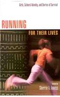 Running for Their Lives