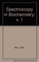 Spectroscopy In Biochemistry