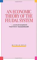 Economic Theory of the Feudal System